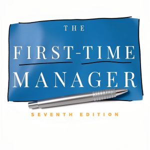 First-Time Manager Guide by AMACOM Kindle Edition 7th Edition-0
